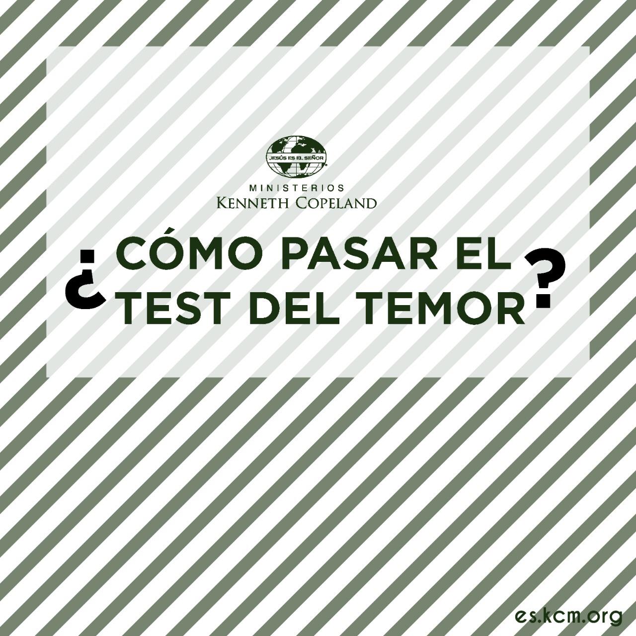 ¿Cómo pasar el test del temor?