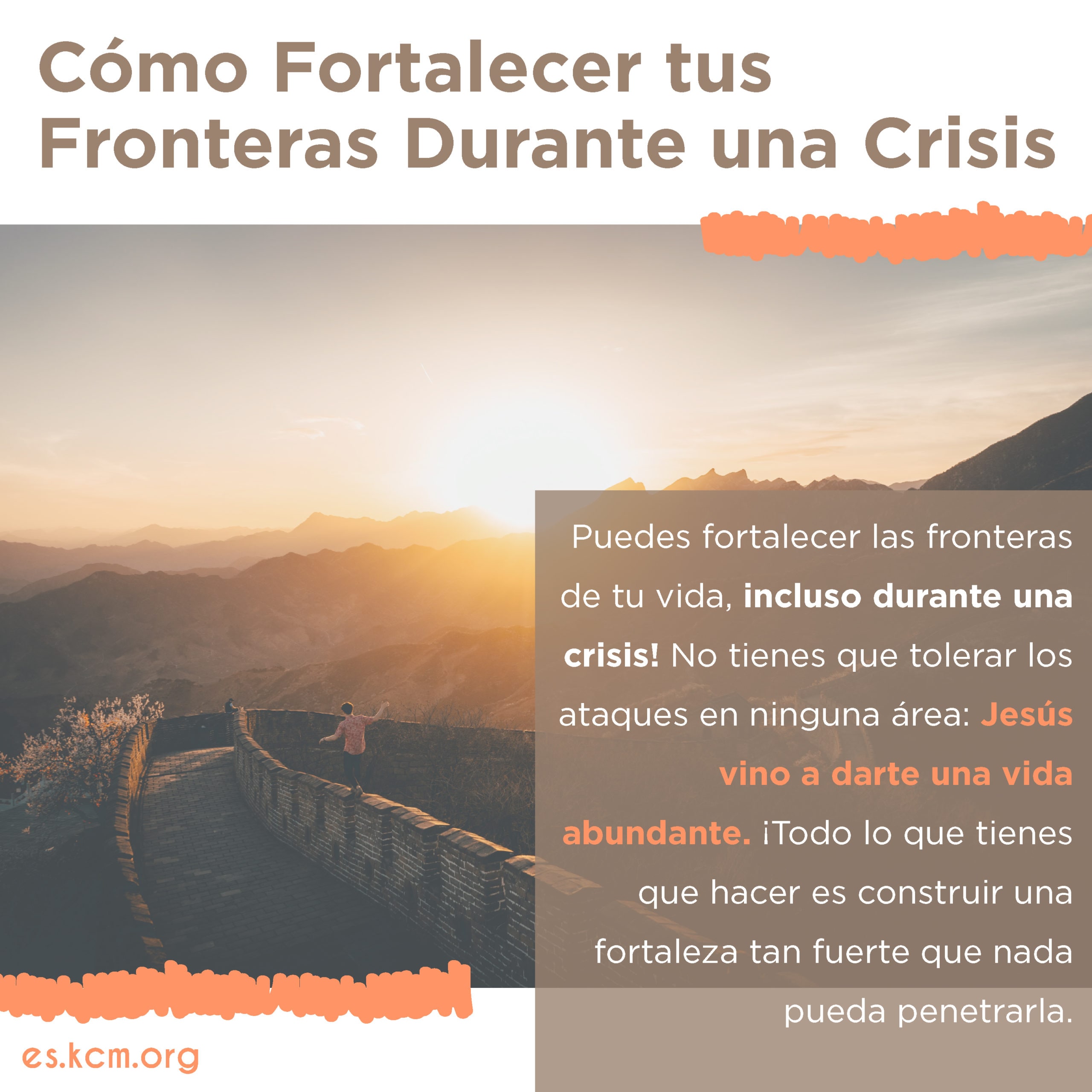 Cómo Fortalecer tus Fronteras Durante una Crisis