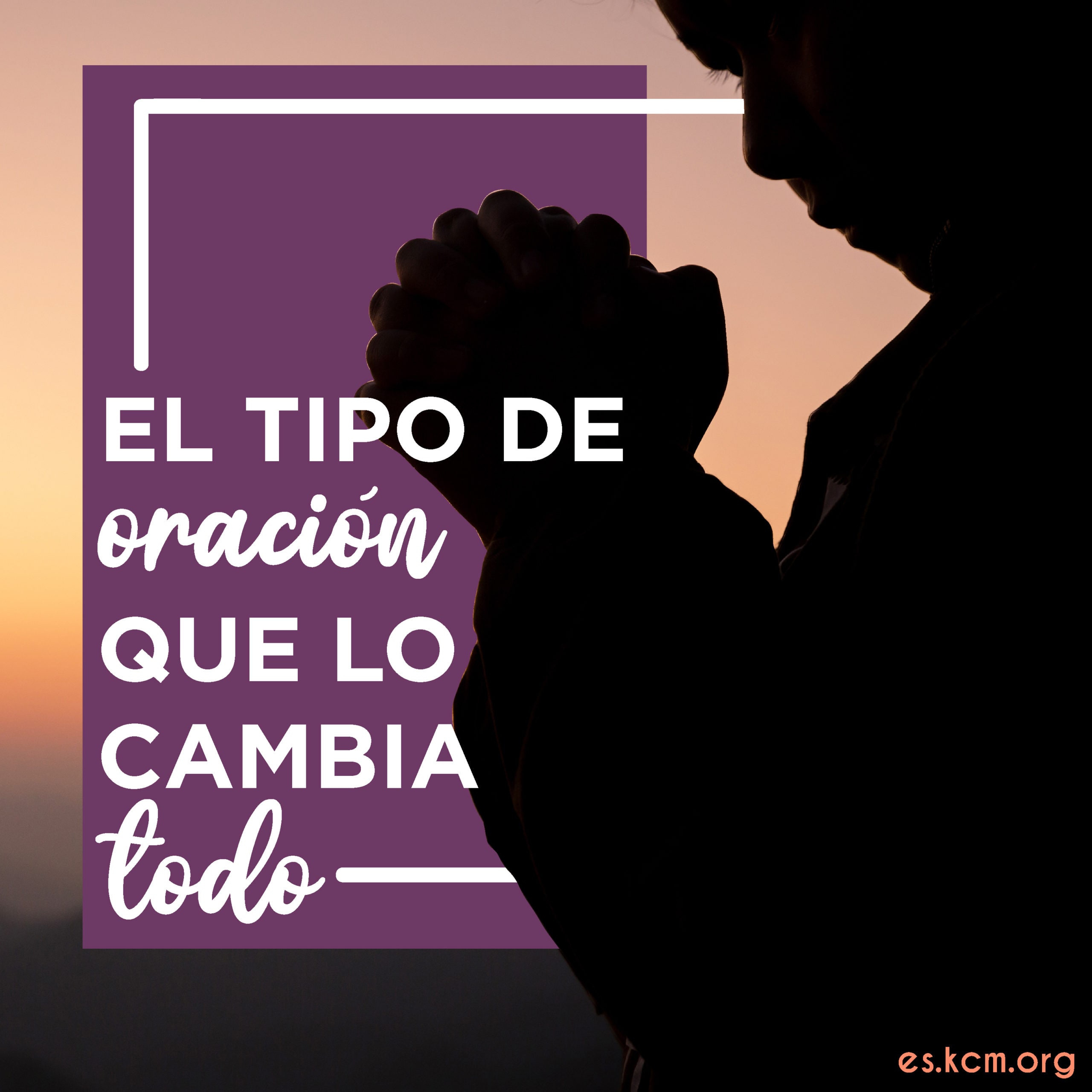 El Tipo de Oración que lo Cambia Todo