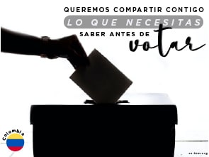 Queremos compartir contigo Lo que Necesitas Saber antes de Votar