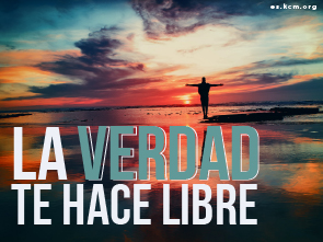 La Verdad te hace Libre